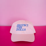 Protect The Dolls Dad Hat- Light Pink