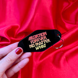 Abortion Forever Metal Motel Keychain