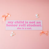 Honor Roll Cat Bumper Magnet- Pink