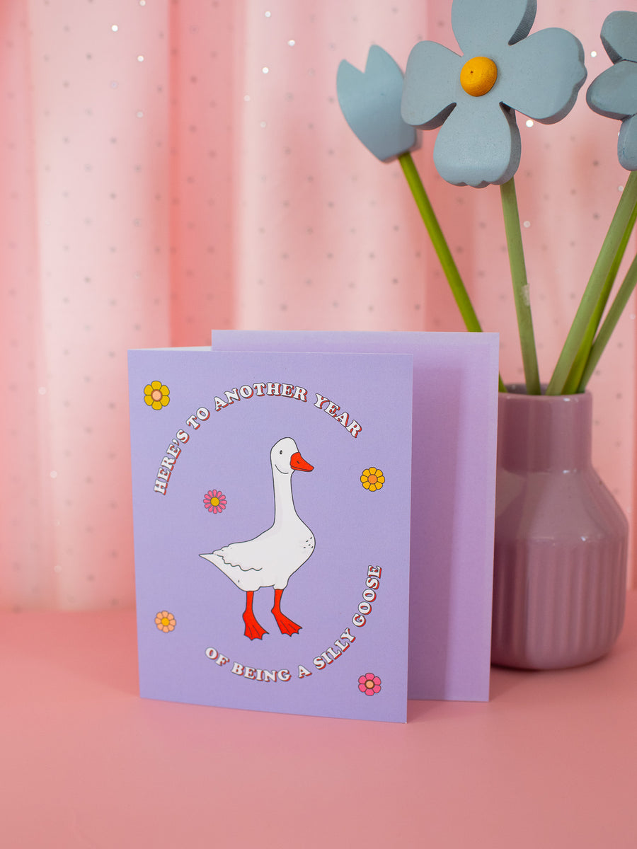 Silly Goose Birthday Card