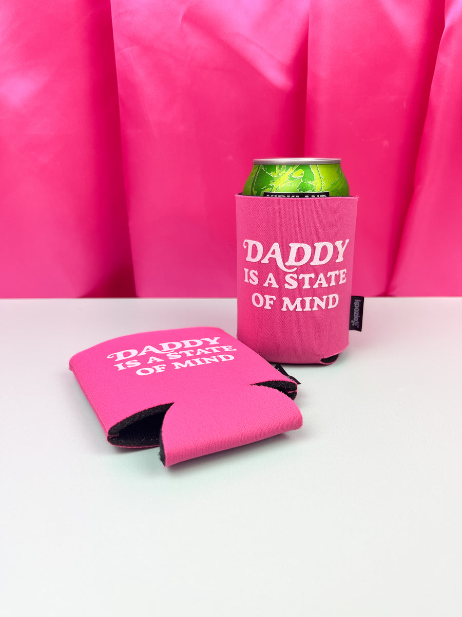 Daddy is a State of Mind Koozie