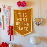 This Must Be The Place Camp Flag