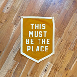 This Must Be The Place Camp Flag