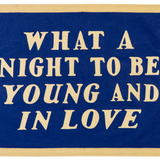 What A Night To Be Young and In Love Camp Flag
