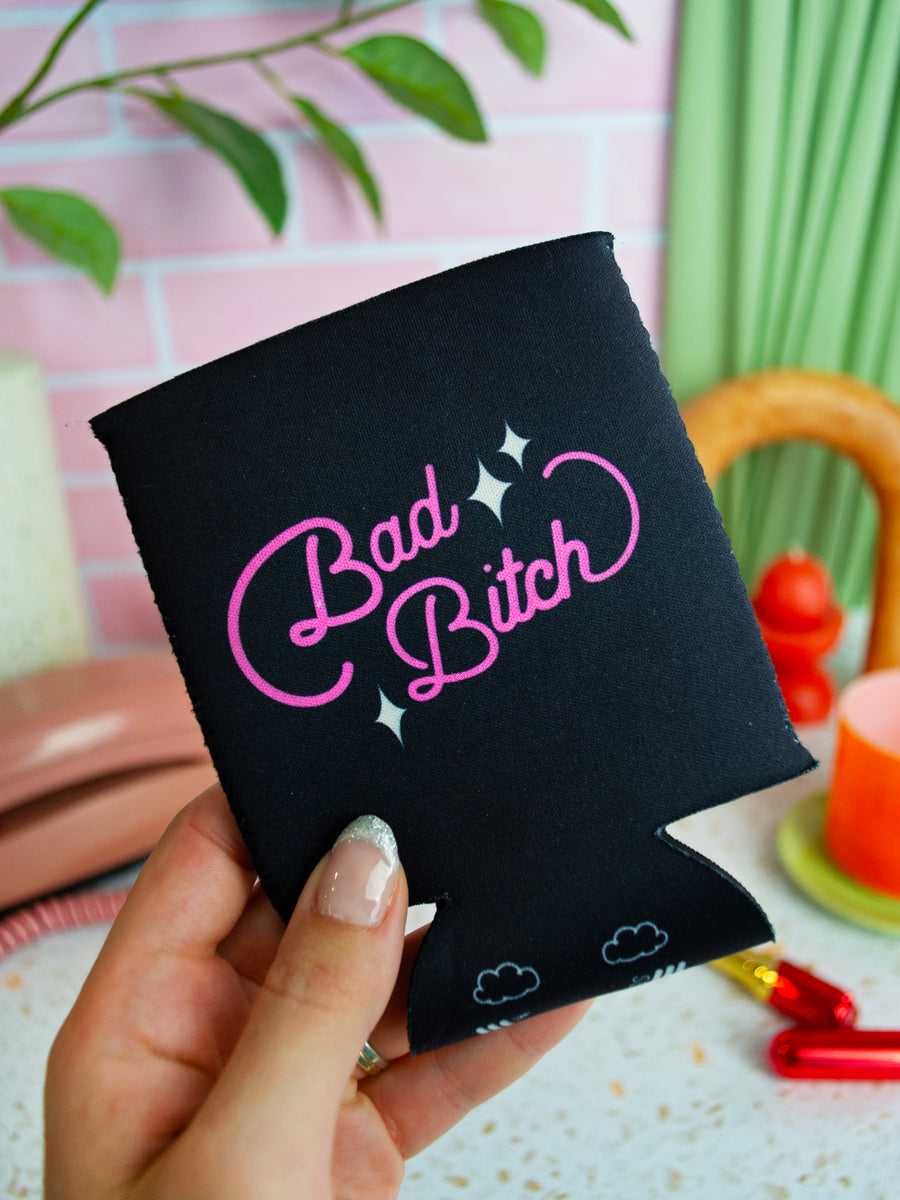 Bad Bitch Koozie