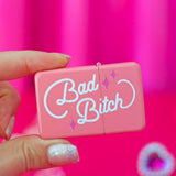 Bad Bitch Lighter (REFILLABLE)