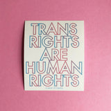 Trans Rights are Human Rights sticker