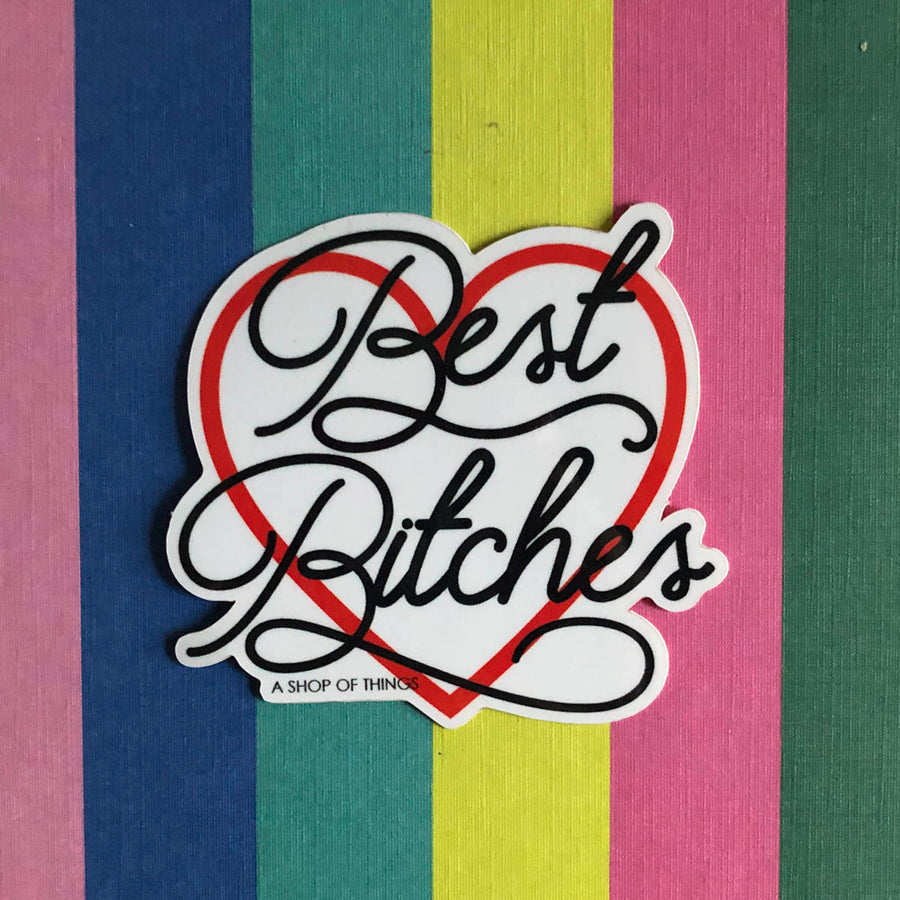 Best Bitches sticker