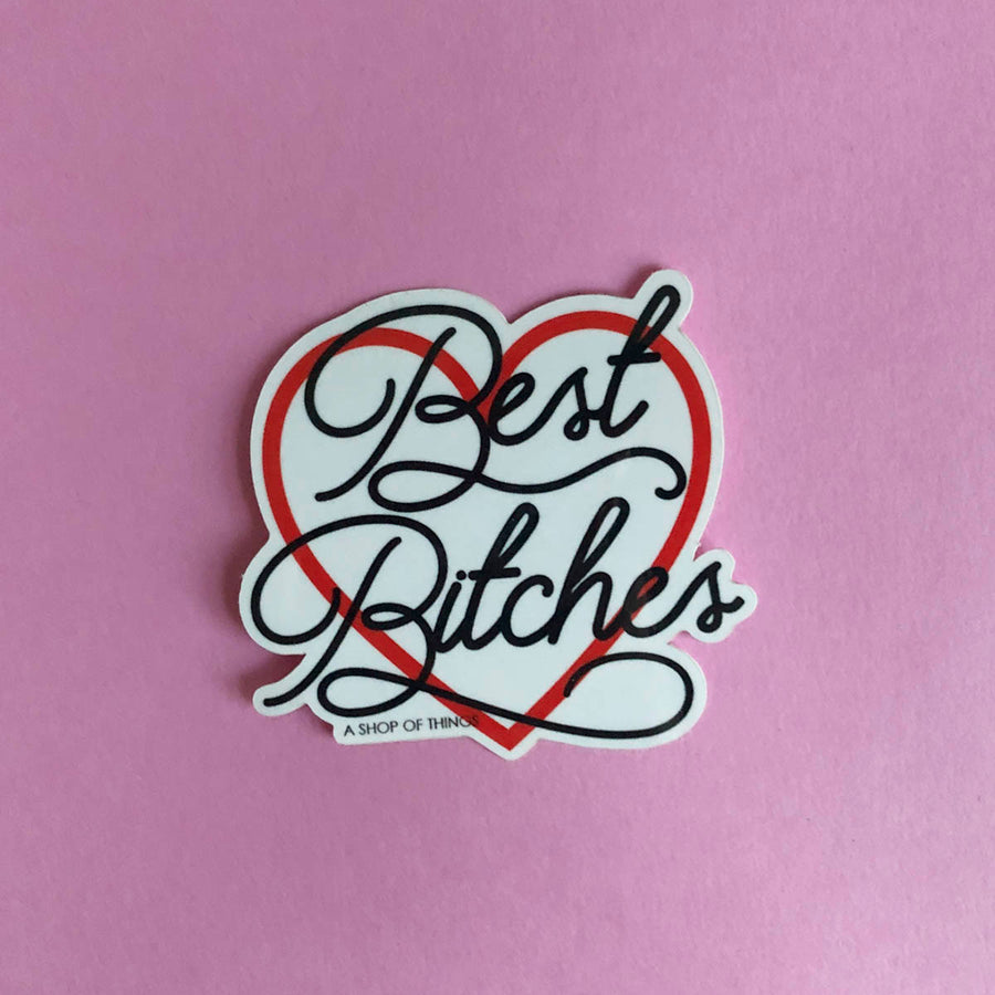 Best Bitches sticker