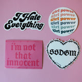 I Hate Everything sticker